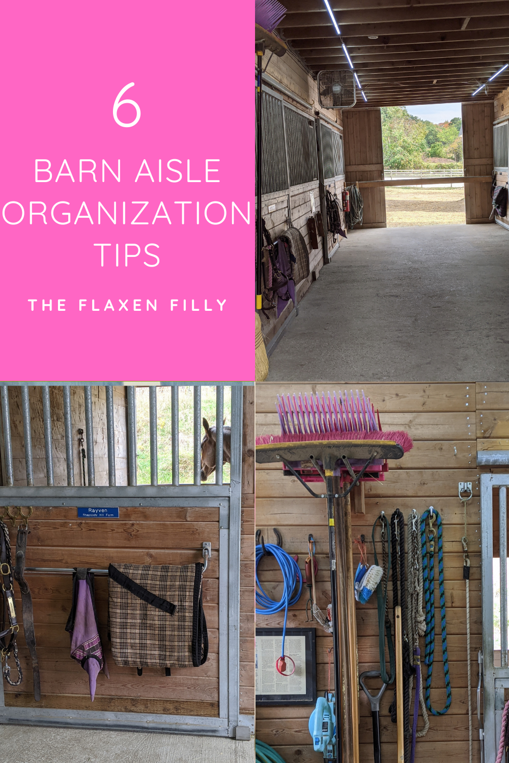 6 Easy Tips For Keeping A Tidy Barn Aisle - The Flaxen Filly